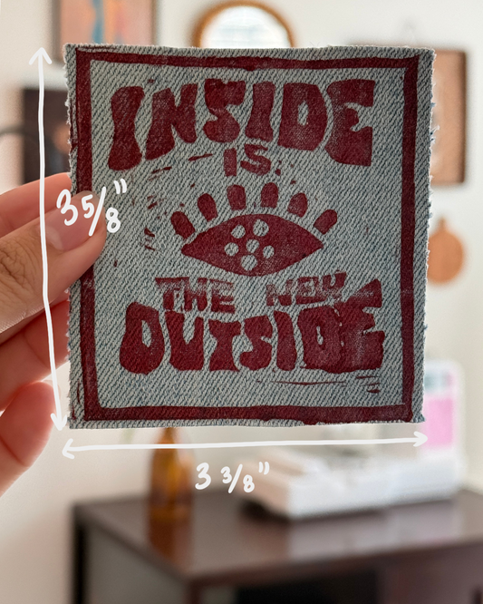 Inside is the New Outside Patch — Light Denim
